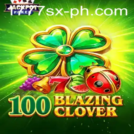 Unveiling the Thrills of 100BlazingClover: A Strategic Adventure